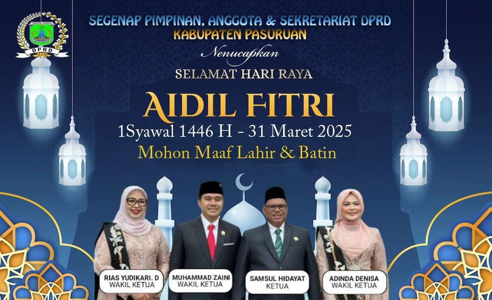 Segenap Pimpinan, Anggota Dan Sekretariat DPRD Kabupaten Pasuruan Mengucapkan Selamat Hari Raya Idul Fitri 1 Syawal 1446 H 